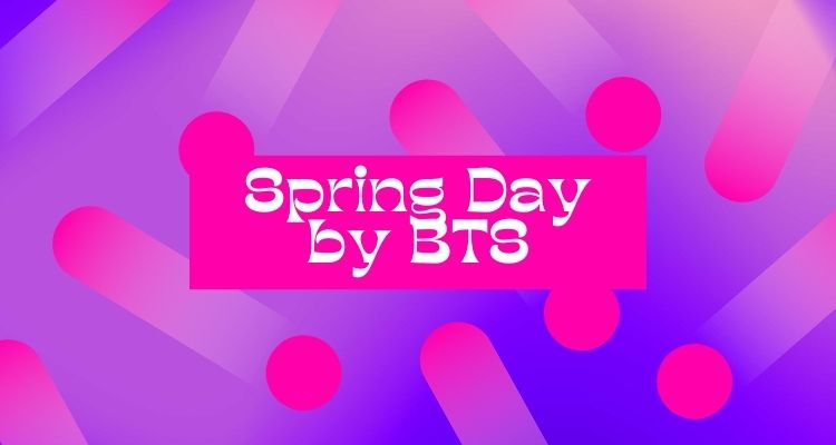 Spring Day by BTS
