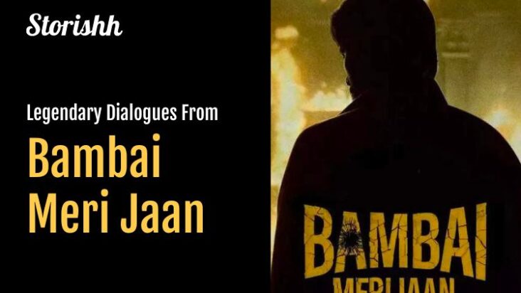 5 Legendary Dialogues From Bambai Meri Jaan